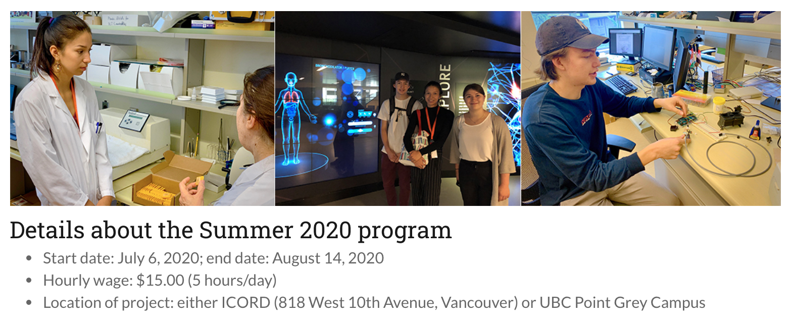 Details about the Summer 2020 program: From July 6 to August 14 2020, hourly wage $15/hr (5 hours/day)